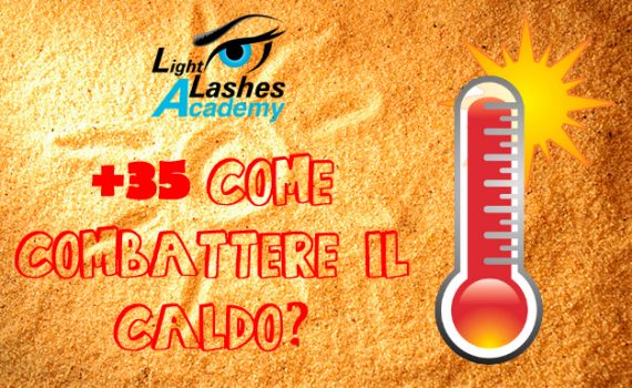 Estate: +35°… come combattere il caldo?